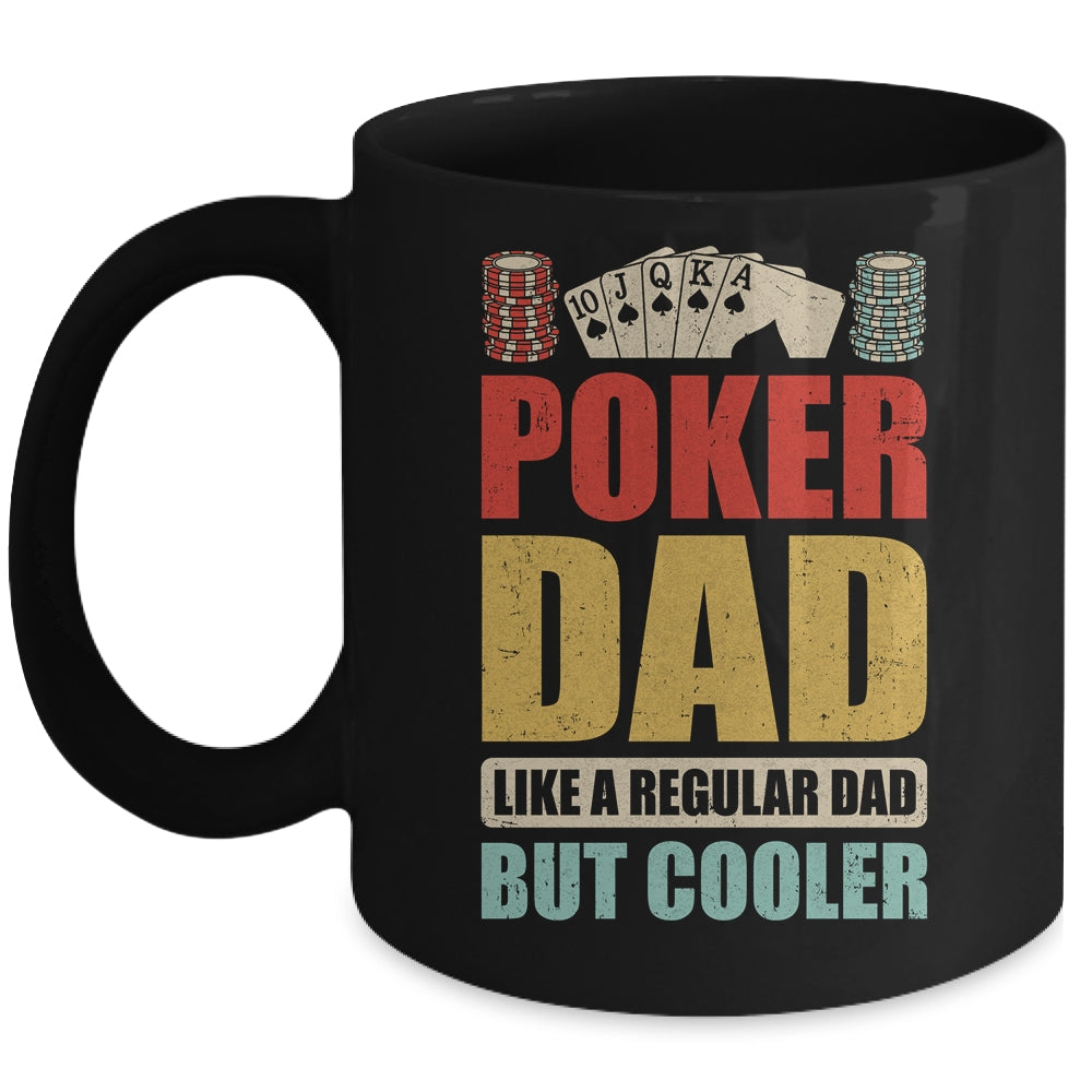 Poker Dad Funny Men Casino Play Card Gambler Poker Gambling Mug | teecentury
