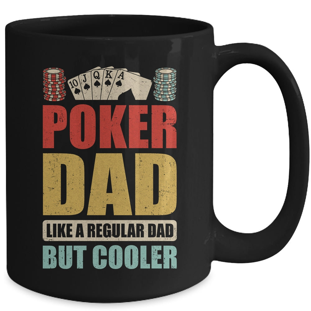 Poker Dad Funny Men Casino Play Card Gambler Poker Gambling Mug | teecentury