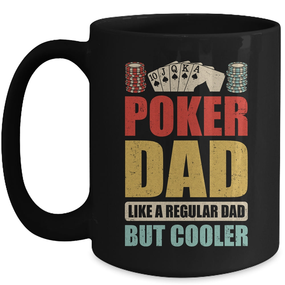 Poker Dad Funny Men Casino Play Card Gambler Poker Gambling Mug | teecentury