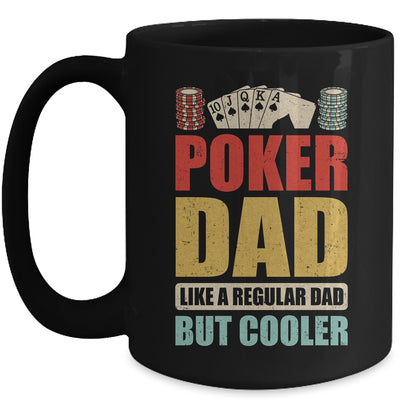 Poker Dad Funny Men Casino Play Card Gambler Poker Gambling Mug | teecentury