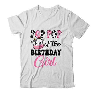 Pop Pop Of The Birthday Girl Cow Farm 1st Birthday Girl Shirt & Hoodie | teecentury