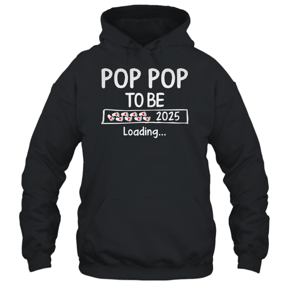 Pop Pop To Be 2025 Loading Promoted To Pop Pop Est 2025 Shirt & Hoodie | teecentury