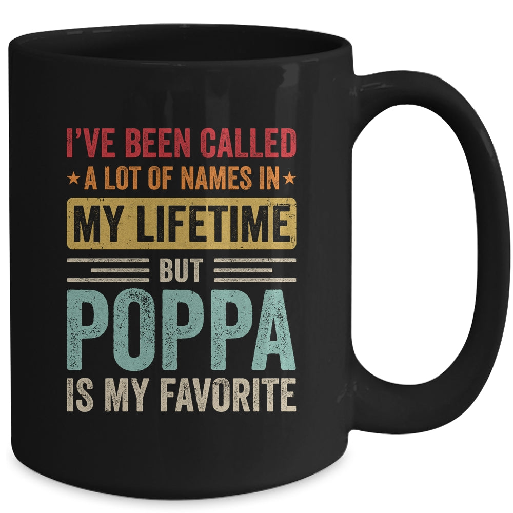 Poppa Is My Favorite Name Funny Father's Day Poppa Mug | teecentury