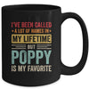 Poppy Is My Favorite Name Funny Father's Day Poppy Mug | teecentury