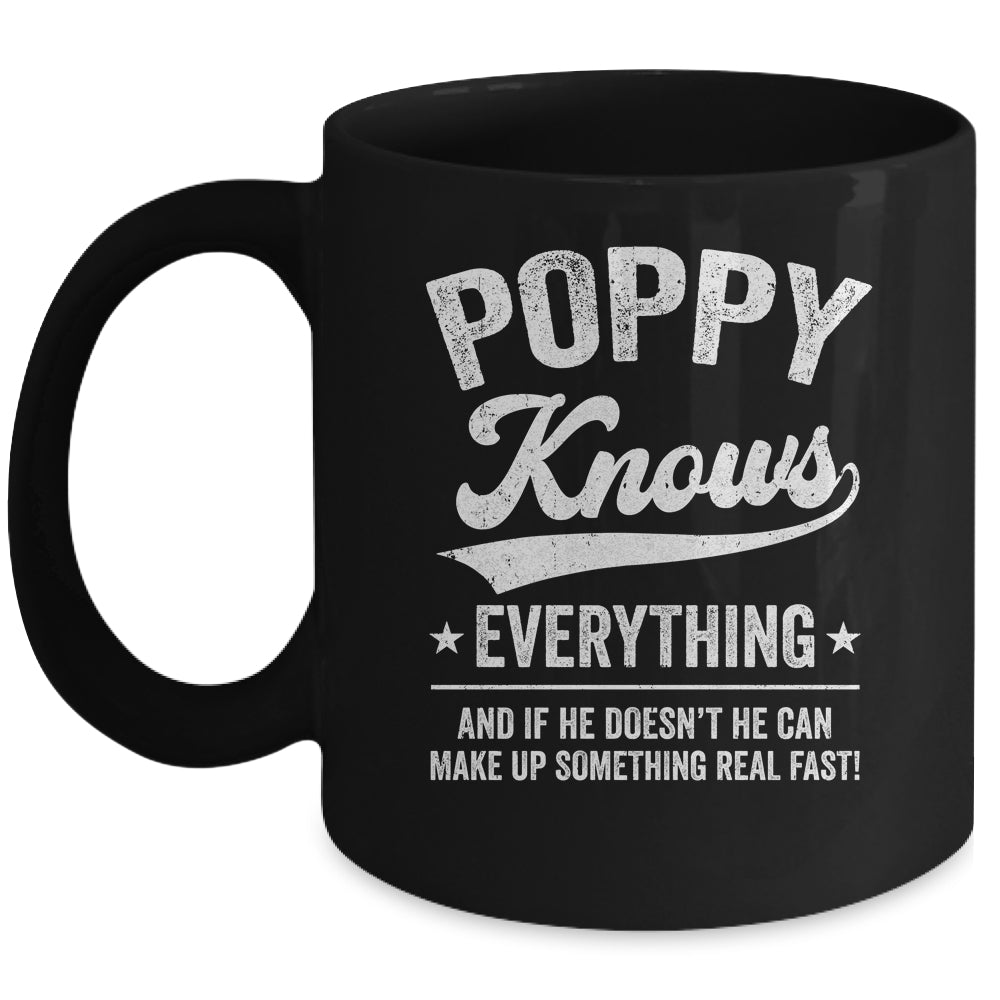 Poppy Knows Everything Fathers Day Birthday Christmas Mug | teecentury