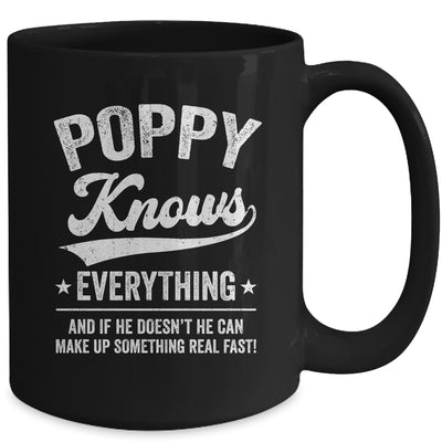 Poppy Knows Everything Fathers Day Birthday Christmas Mug | teecentury