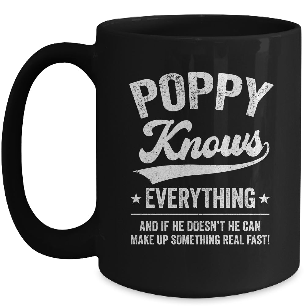 Poppy Knows Everything Fathers Day Birthday Christmas Mug | teecentury