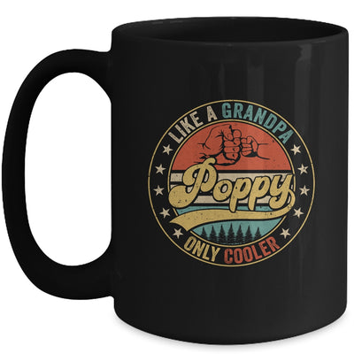 Poppy Like A Grandpa Only Cooler Retro Funny Dad Fathers Day Mug | teecentury