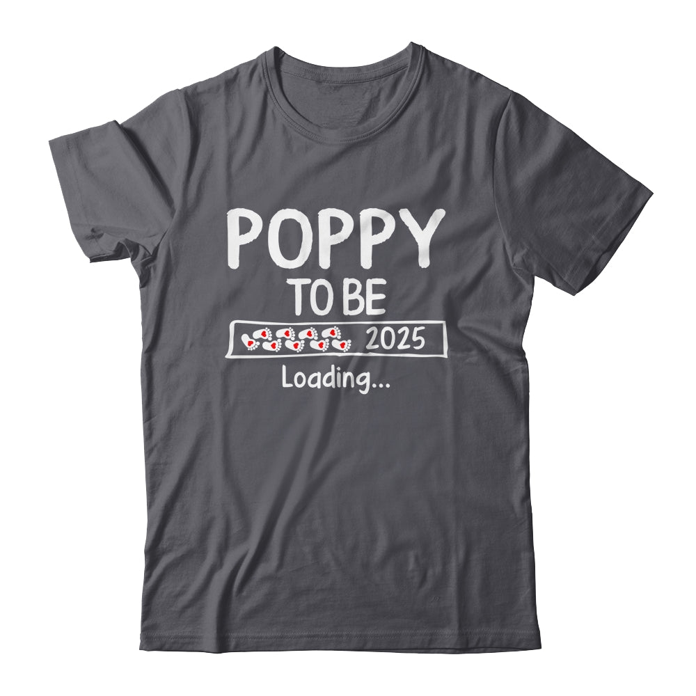 Poppy To Be 2025 Loading Promoted To Poppy Est 2025 Shirt & Hoodie | teecentury
