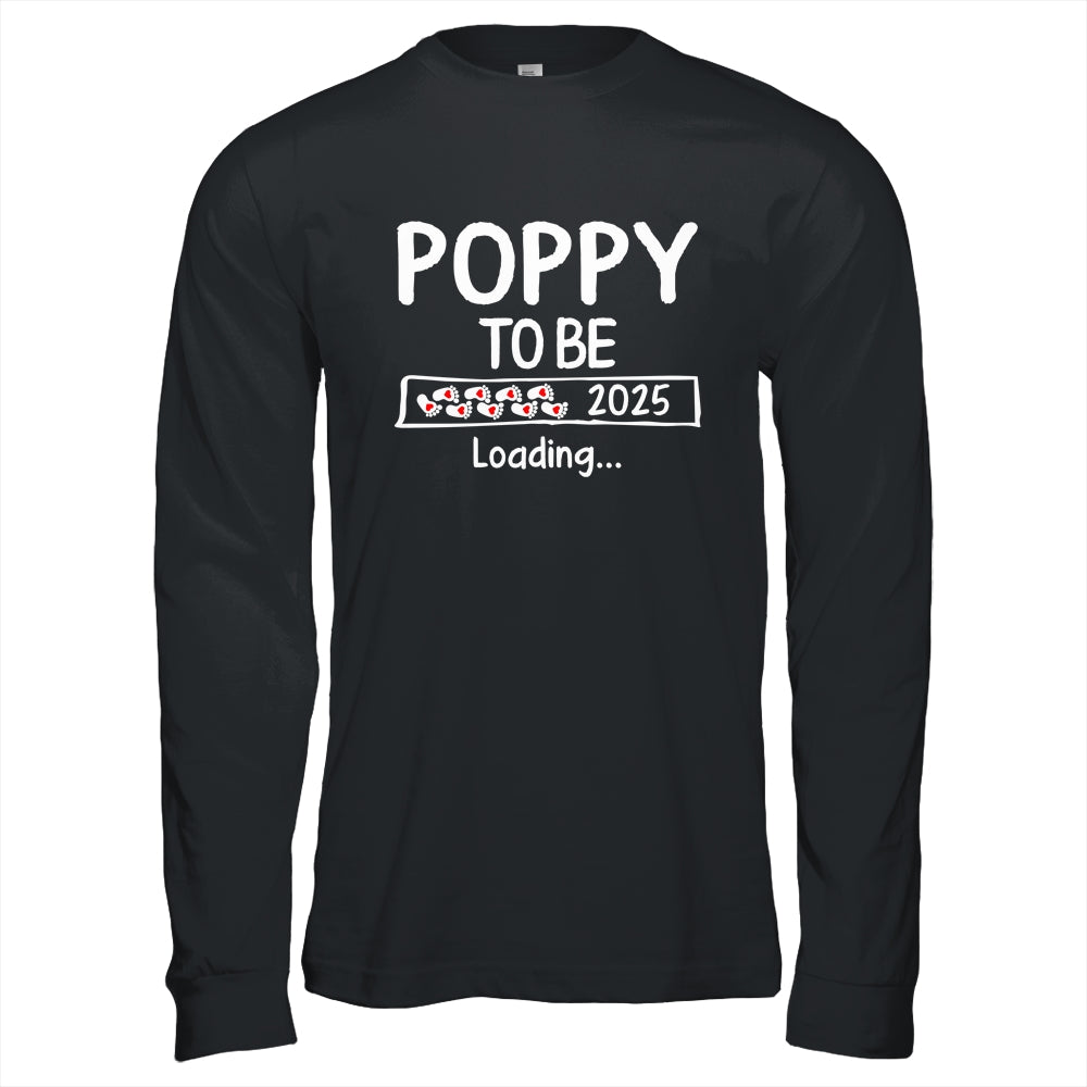 Poppy To Be 2025 Loading Promoted To Poppy Est 2025 Shirt & Hoodie | teecentury