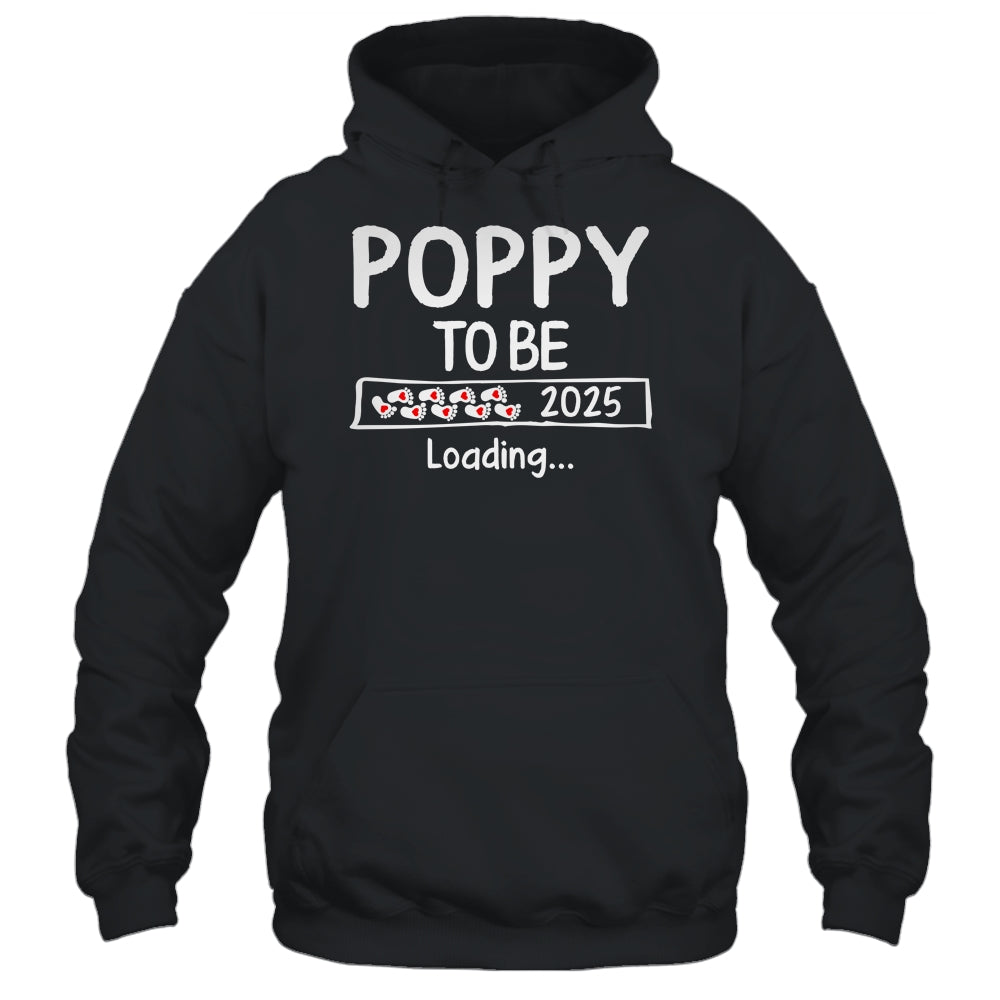 Poppy To Be 2025 Loading Promoted To Poppy Est 2025 Shirt & Hoodie | teecentury