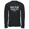 Pops To Be 2025 Loading Promoted To Pops Est 2025 Shirt & Hoodie | teecentury