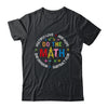 Positive Quote Inspiring Love Hope Fear Do The Math Teacher Shirt & Tank Top | teecentury