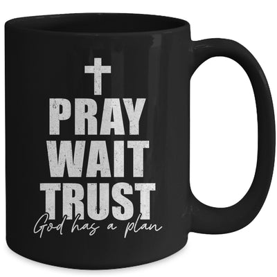 Pray Wait Trust Christian Inspirational Faith For Men Women Mug | teecentury