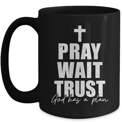 Pray Wait Trust Christian Inspirational Faith For Men Women Mug | teecentury