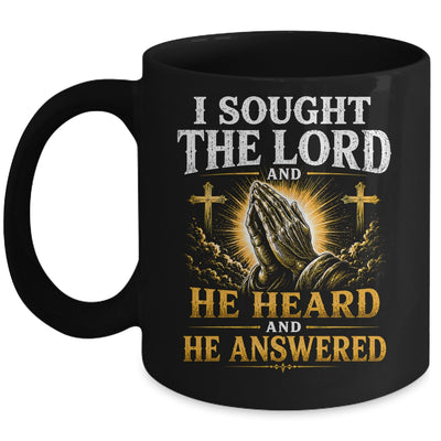 Praying Hands I Sought The Lord Christian Men Women Mug | teecentury