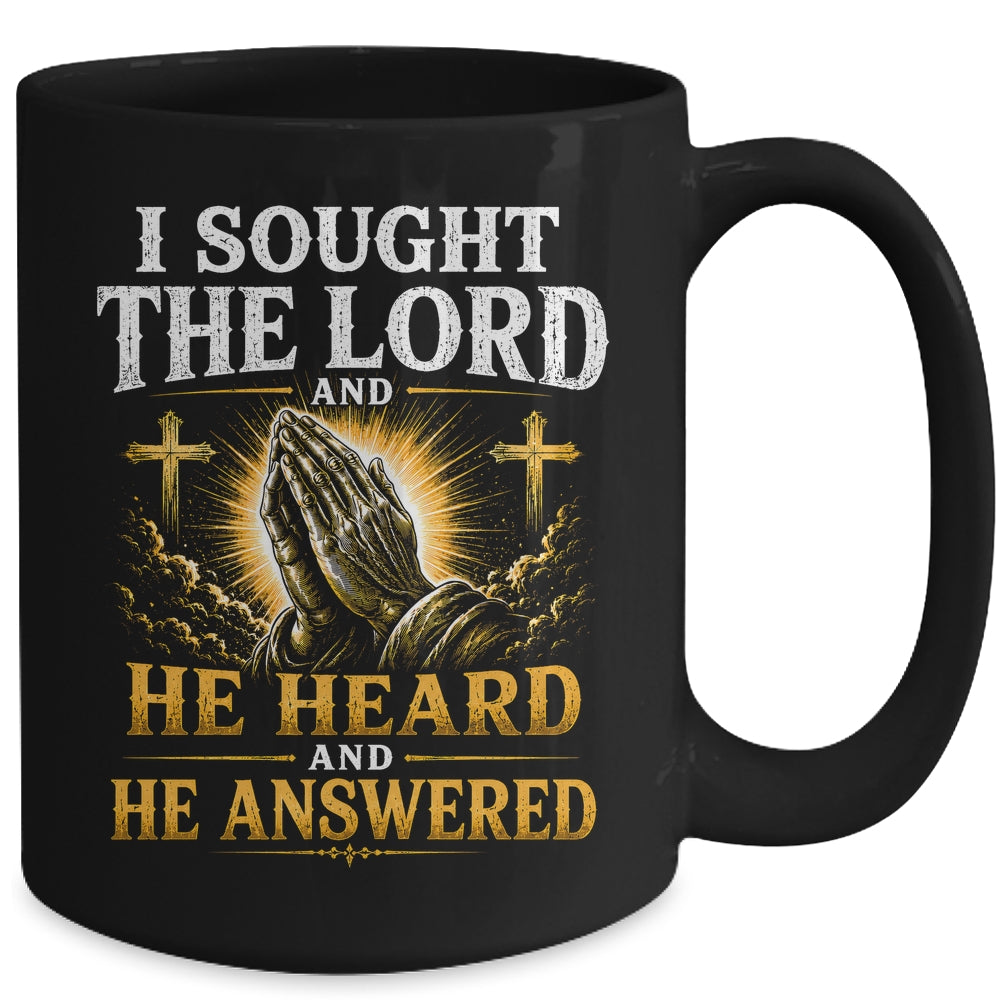 Praying Hands I Sought The Lord Christian Men Women Mug | teecentury