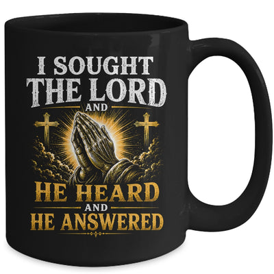 Praying Hands I Sought The Lord Christian Men Women Mug | teecentury