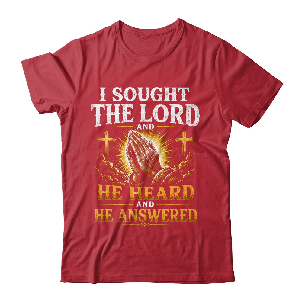 Praying Hands I Sought The Lord Christian Men Women Shirt & Hoodie | teecentury