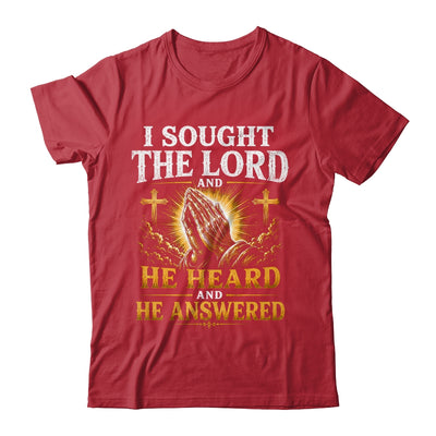 Praying Hands I Sought The Lord Christian Men Women Shirt & Hoodie | teecentury