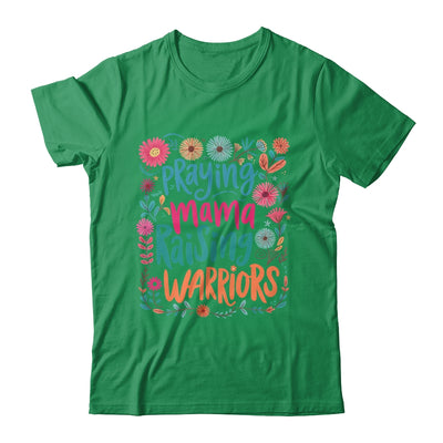 Praying Mama Raising Warriors Christian Mom Boho Floral Shirt & Sweatshirt | teecentury