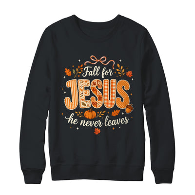 Preppy Fall For Jesus He Never Leaves Christian Autumn Faith Shirt & Sweatshirt | teecentury