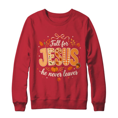 Preppy Fall For Jesus He Never Leaves Christian Autumn Faith Shirt & Sweatshirt | teecentury