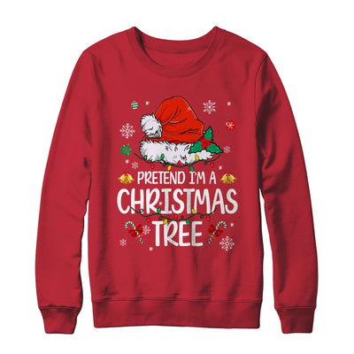 Pretend I'm A Christmas Tree Funny Lazy Halloween Costume Shirt & Sweatshirt | teecentury