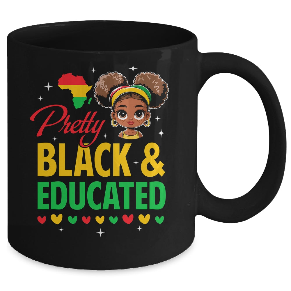 Pretty Black And Educated Girls Black History Kids Girls Mug | teecentury