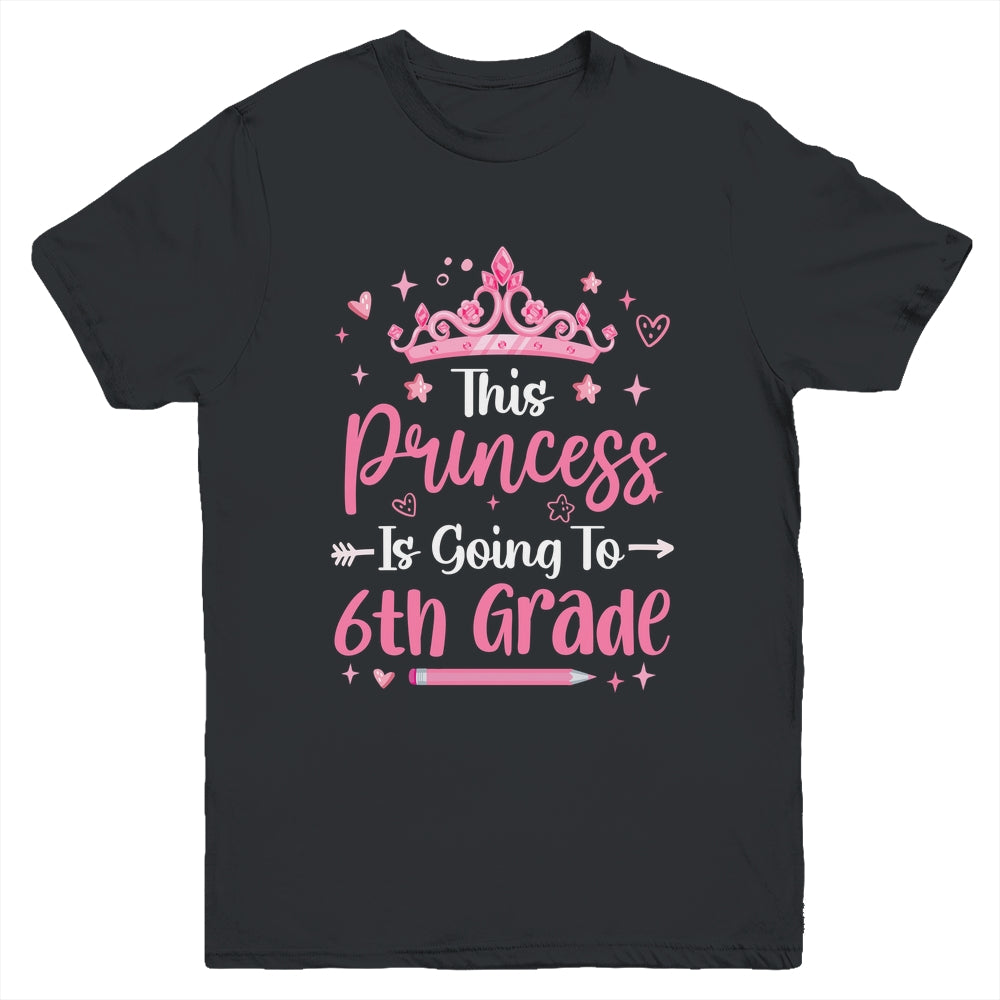 Princess Going To 6th Grade For Girls Kids Back To School Youth Shirt | teecentury