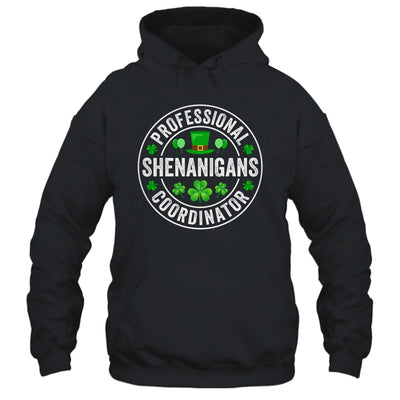 Professional Shenanigans Coordinator St Patricks Day Irish Shirt & Hoodie | teecentury