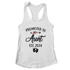 Promoted To Aunt Est 2024 First Time Mothers Day Shirt & Tank Top | teecentury