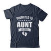 Promoted To Aunt Est 2025 Mothers Day First Time New Aunt Shirt & Tank Top | teecentury