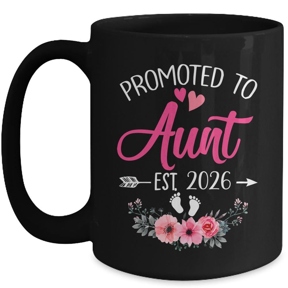 Promoted To Aunt Est 2026 Mothers Day First Time Mug | teecentury