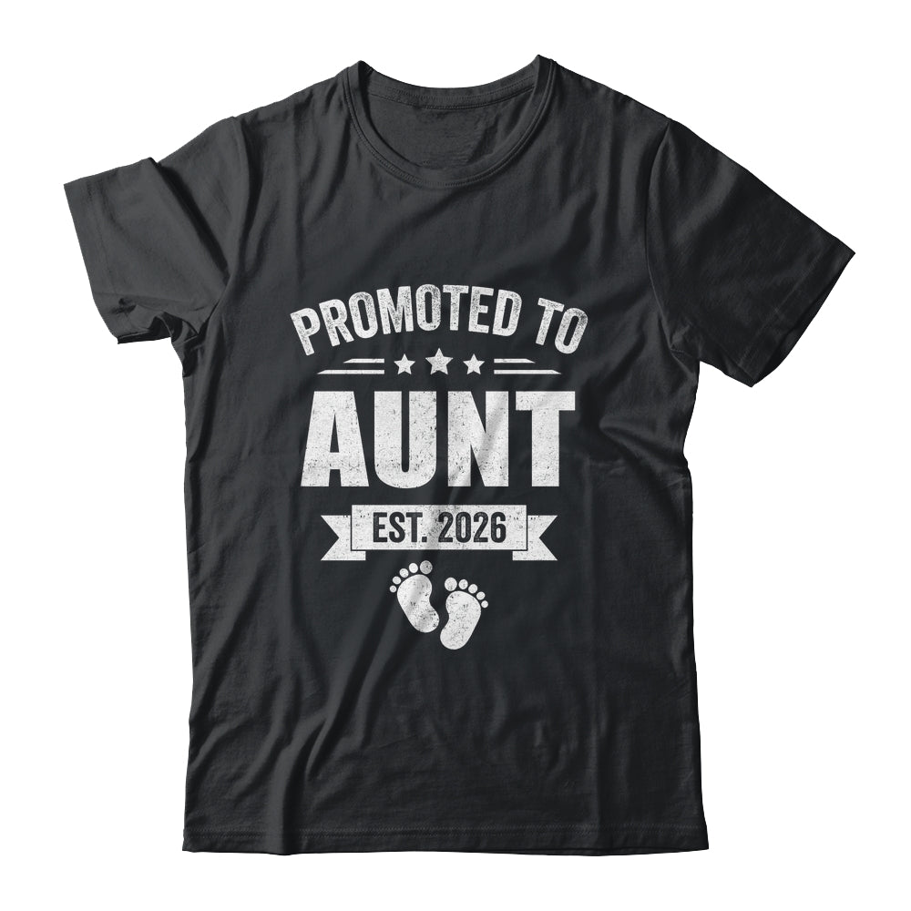 Promoted To Aunt Est 2026 Mothers Day First Time New Aunt Shirt & Hoodie | teecentury