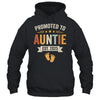 Promoted To Auntie 2025 Retro Soon To Be Auntie Est 2025 Shirt & Hoodie | teecentury