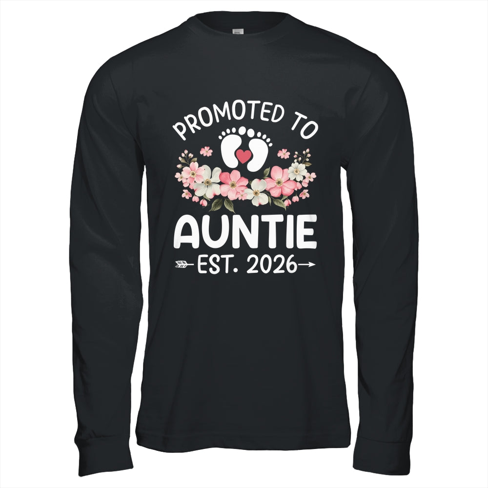 Promoted To Auntie 2026 First Time Floral New Auntie Shirt & Hoodie | teecentury