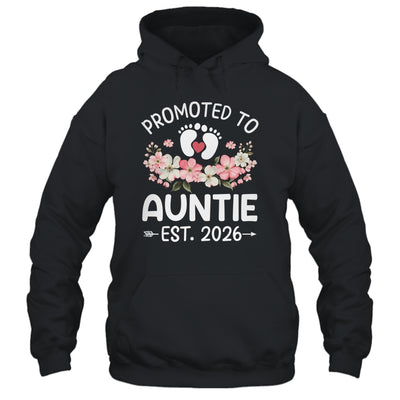 Promoted To Auntie 2026 First Time Floral New Auntie Shirt & Hoodie | teecentury