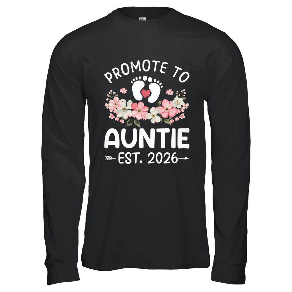 Promoted To Auntie 2026 First Time Floral New Auntie Shirt & Hoodie | teecentury