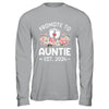 Promoted To Auntie 2026 First Time Floral New Auntie Shirt & Hoodie | teecentury