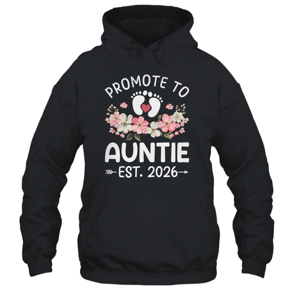 Promoted To Auntie 2026 First Time Floral New Auntie Shirt & Hoodie | teecentury
