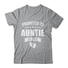 Promoted To Auntie Est 2025 Mothers Day First Time New Shirt & Tank Top | teecentury