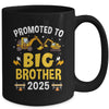 Promoted To Big Brother 2025 Construction Excavator Mug | teecentury