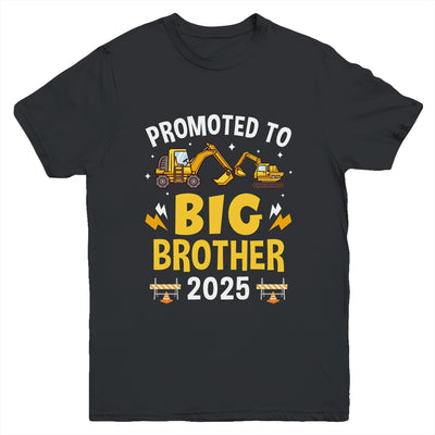 Promoted To Big Brother 2025 Construction Excavator Youth Shirt | teecentury