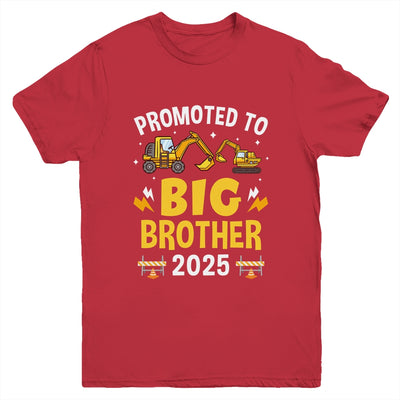 Promoted To Big Brother 2025 Construction Excavator Youth Shirt | teecentury