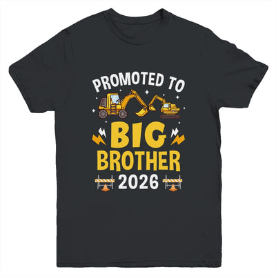 Promoted To Big Brother 2026 Construction Excavator Youth Shirt | teecentury