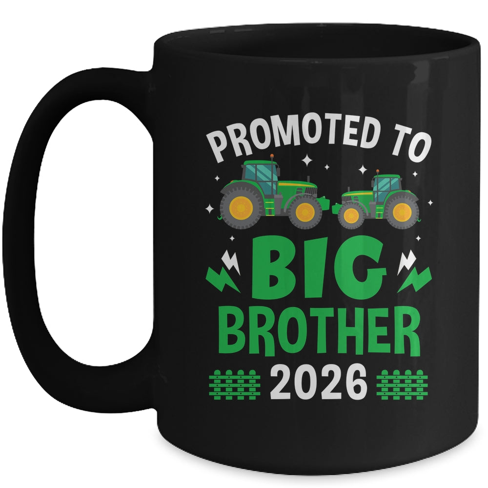Promoted To Big Brother 2026 Farm Tractors Boys Mug | teecentury
