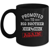 Promoted To Big Brother Again 2024 Pregnancy Announcement Mug | teecentury