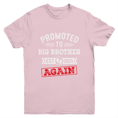 Promoted To Big Brother Again 2024 Pregnancy Announcement Youth Shirt | teecentury