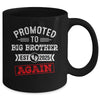 Promoted To Big Brother Again 2025 Pregnancy Announcement Mug | teecentury